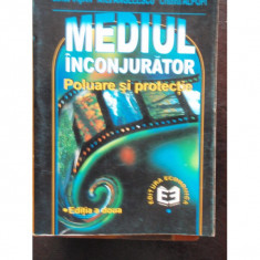 MEDIUL INCONJURATOR, POLUARE SI PROTECTIE foto