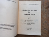 CAMPANIA DIN EST IN ORDINE DE ZI ( 1941-1944 ) VOLUMUL 4 , 1997