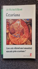 CEZARIANA - Michel Odent foto
