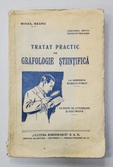 TRATAT PRACTIC DE GRAFOLOGIE STIINTIFICA de MIHAIL NEGRU foto