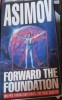 Forward The Foundation - Isaac Asimov, Beletristica SF, Ed. Penguin Random House, 2021, 464 pagini, Engleza