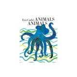 Eric Carle's Animals, Animals