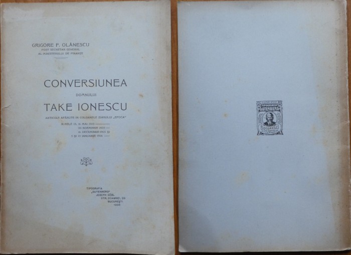 Grigore Olanescu , Conversiunea domnului Take Ionescu , 1906 , editia 1