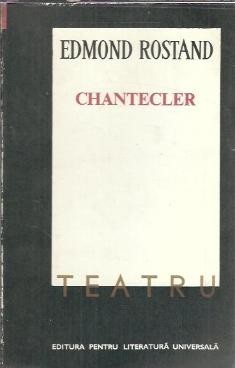 Chantecler - Edmond Rostand