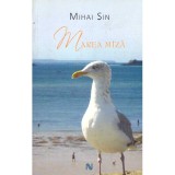 Mihai Sin - Mare miza - dedicatie autor - 136878