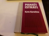 Kyra Kyralina - Panait Istrati