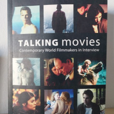 Jason Wood - Talking Movies. Contemporary World Filmmakers in Interview