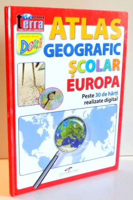 ATLAS GEOGRAFIC SCOLAR EUROPA de NICOLAE CRUCERU , 2017 foto