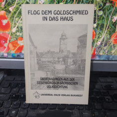 Flog dem Goldschmied in das Haus, ed. 2, București 1998, von Hans Liebhardt, 104