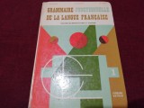 Cumpara ieftin GRAMMAIRE FONCTIONNELLE DE LA LANGUE FRANCAISE 1973