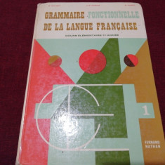 GRAMMAIRE FONCTIONNELLE DE LA LANGUE FRANCAISE 1973