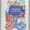 CROATIA IN 30 STORIES by BOZO SKOKO and ZVONIMIR KLEMENS , illustrated by VEDRAN KLEMENS , 2023