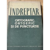 Carte 1114 Indreptar ortografic ortopedic si de punctuatie