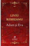 Adam si Eva - Liviu Rebreanu