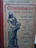 Claude Auge - Grammaire cours superieur