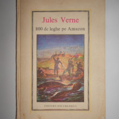 Jules Verne - 800 de leghe pe Amazon (1981, editie cartonata, legata invers)