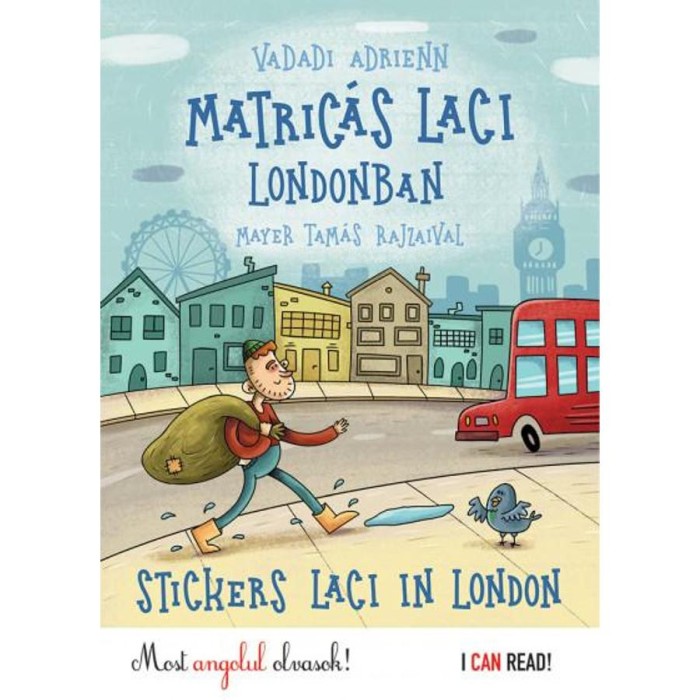 Matric&aacute;s Laci Londonban - Stickers Laci in London - Vadadi Adrienn