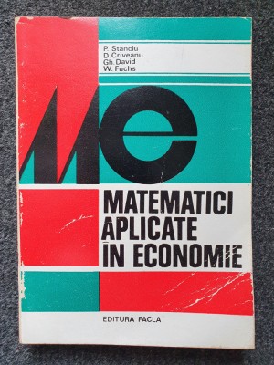 MATEMATICI APLICATE IN ECONOMIE - Stanciu, Criveanu foto