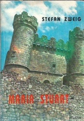 Maria Stuart - Stefan Zweig foto