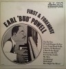 Vinil LP Earl &#039;Bud&#039; Powell &ndash; First &amp; Foremost (M) NOU ! SIGILAT !, Jazz