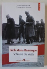 SCANTEIA DE VIATA , roman de ERICH MARIA REMARQUE , 2024 foto