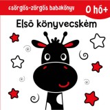 Cs&ouml;rgős-z&ouml;rgős babak&ouml;nyv - Első k&ouml;nyvecsk&eacute;m