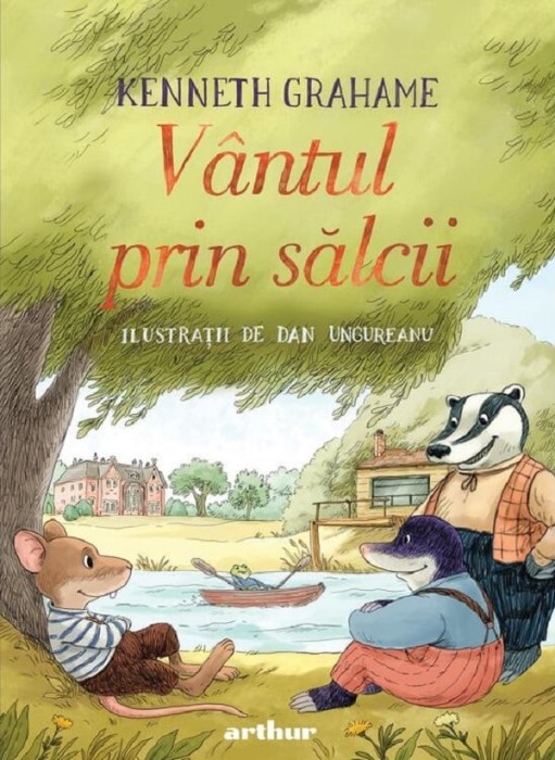 Vantul Prin Salcii, Kenneth Grahame - Editura Art