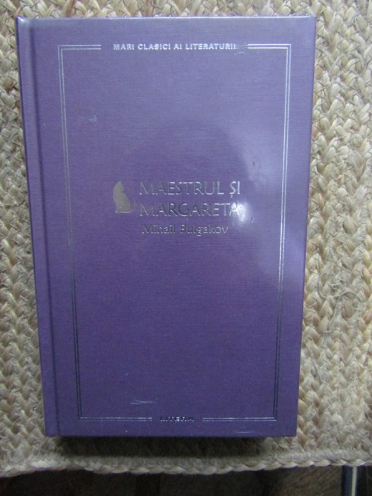 Maestrul și Margareta - Mihail Bulgakov IN TIPLA