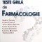 Teste grilă Farmacologie