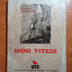 UTC - inimi viteze - editura uniunii tineretului comunist din romania- 1945