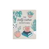 The Self-Care Devotional: 180 Days of Calming Comfort from God's Word