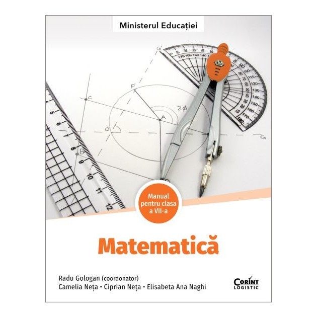 &quot;Matematica. Manual pentru clasa a VII-a&quot;, Radu Gologan, 2024