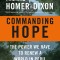 Commanding Hope: The Power We Have to Renew a World in Peril