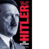 Hitler. 1936 - 1945. Nemesis - Ian Kershaw