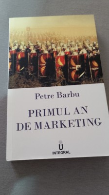 Petre Barbu - Primul an de marketing foto