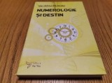 NUMEROLOGIE SI DESTIN - Valeriu Panoiu - Editura For You, 2016, 220 p.