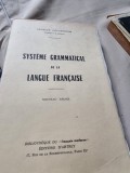 Georges Gougenheim - Systeme Grammatical de la Langue Francaise