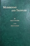 Mushrooms and Truffles - Rolf Singer, Bob Harris