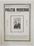 POLITIA MODERNA , REVISTA LUNARA DE SPECIALITATE , LITERATURA SI STIINTA , ANUL VIII , NR.86, APRILIE , 1933