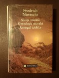 Friedrich Nietzsche - Știința voioasă. Genealogia moralei. Amurgul idolilor (Humanitas, 1994, cartonată)