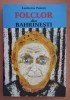 Lucheria Patras - Folclor din Bahrinesti