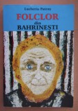Lucheria Patras - Folclor din Bahrinesti