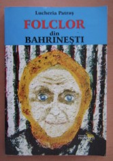 Lucheria Patras - Folclor din Bahrinesti