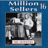 CD Various &ndash; Million Sellers 16 (The Seventies) (EX)