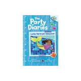 Lucky Mermaid Sleepover: A Branches Book (the Party Diaries #5)