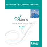 Istorie / Zoe Petre - Manual pentru clasa a XII-a