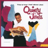 This Is How I Feel About Jazz | Quincy Jones