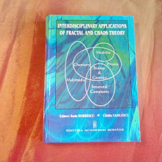 INTERDISCIPLINARY APPLICATIONS OF FRACTAL AND CHAOS THEORY - R. Dobrescu - 2004