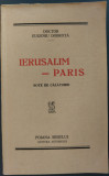 EUGENIU DOBROTA: IERUSALIM-PARIS/NOTE DE CALATORIE/1935/AUTOGRAF-DUBLA SEMNATURA