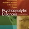 Psychoanalytic Diagnosis, Second Edition: Understanding Personality Structure in the Clinical Process